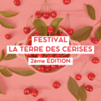 Festival La Terre des Cerises